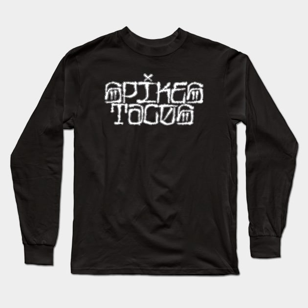 Spikes Tacos Long Sleeve T-Shirt by SpikesTacos